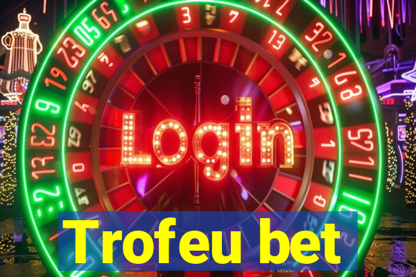 Trofeu bet